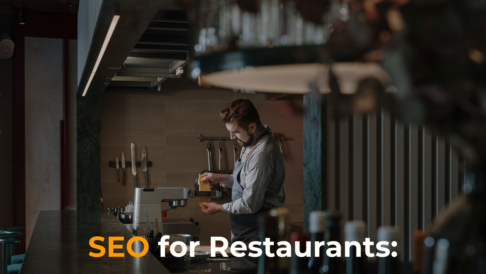 SEO for Restaurants: Master and Optimizing Your Website to Rank #1 and Attract More Clients